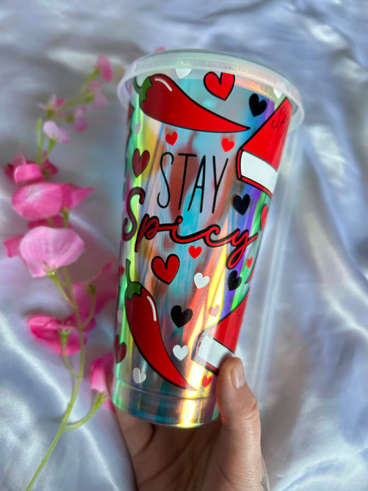 Stay spicy holographic cold cup